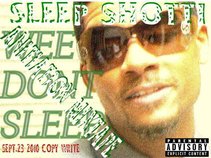 SLEEP SHOTTI