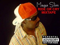 MEGA SLIM