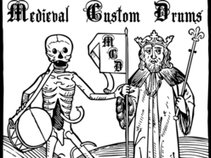 Medieval Custom Drums