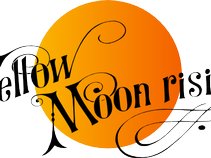 Yellow Moon Rising