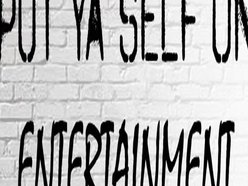 PUTYASELFON ENTERTAINMENT