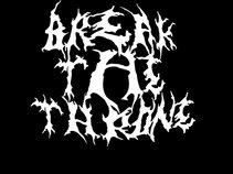 breakthethrone