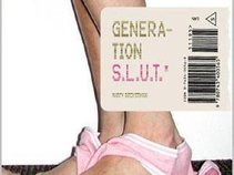 S.L.U.T.