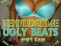 TEKNODROME / UGLY BEATS #01 FAN
