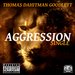"AGGRESSION" Single