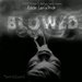 #BeenBlowed (single)