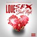Love,Sex & Black Majik