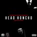 Head Honcho Single