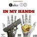 In My Hands (Free Mixtape)