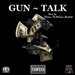 Gun Talk Single