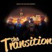 The Transition