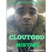 CLOUTGOG MIX TAPE VOL.1