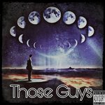 Those Guys