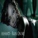 Ashanti - Rain On Me (Performance Version) 