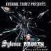 Broken Sylence Tha Fixtape