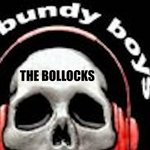 THE BOLLOCKS