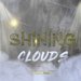 Shining Clouds