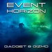 Gadget & Gizmo - Event Horizon
