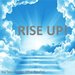 Rise Up!