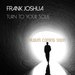 Turn To Your Soul