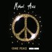 Come Peace