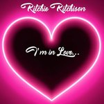 I'm in Love...