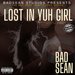 "Lost in Yuh Girl"