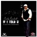 If I Told (Electro Remixes)