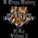 A Propa History Vol. 2