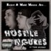Hostile Figures (Reject & Madd Maxxx)