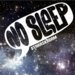 The No Sleep Project