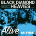 Alive As F-ck