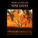 NINE LIVES