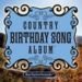 Country Birthday Song Album