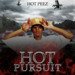 HOT PURSUIT