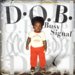 D.O.B.