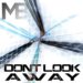 Don't Look Away