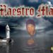 MAESTROMAN: The Maestro