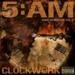 Wake Up Mixtape Vol. 2- "Clockwork"