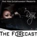 "The Forecast"
