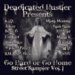 Deadicated Hustler presents 'Go Hard or Go Home" Vol. 1