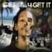 Get it or Forget it