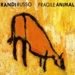 Fragile Animal