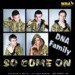 DNA Family So Come On