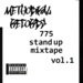 775 stand up mixtape