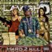 Hard To Kill