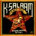 K-Salaam 7 Beatniock Pres. Whose World is This?
