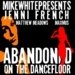 I Was Abandoned On The Dancefloor