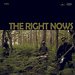 The Right Nows