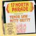17 North Parade Presents: Tenor Saw and Nitty Gritty